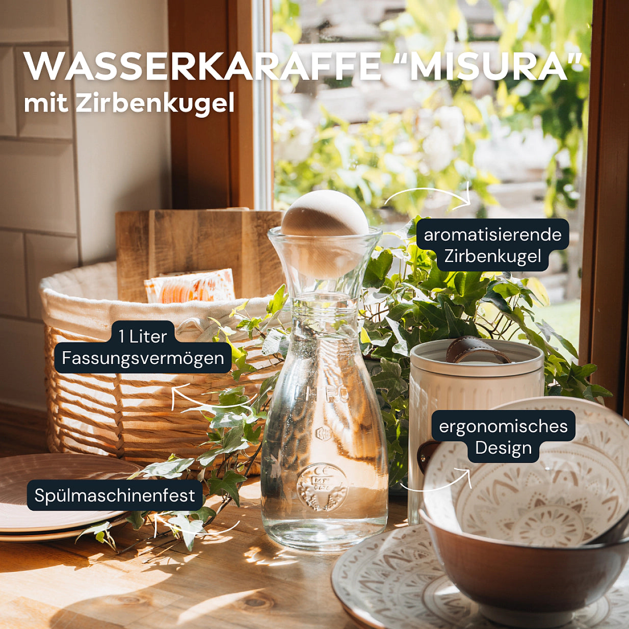 Zirbenkugel (7cm) + Wasserkaraffe Misura (1 Liter)